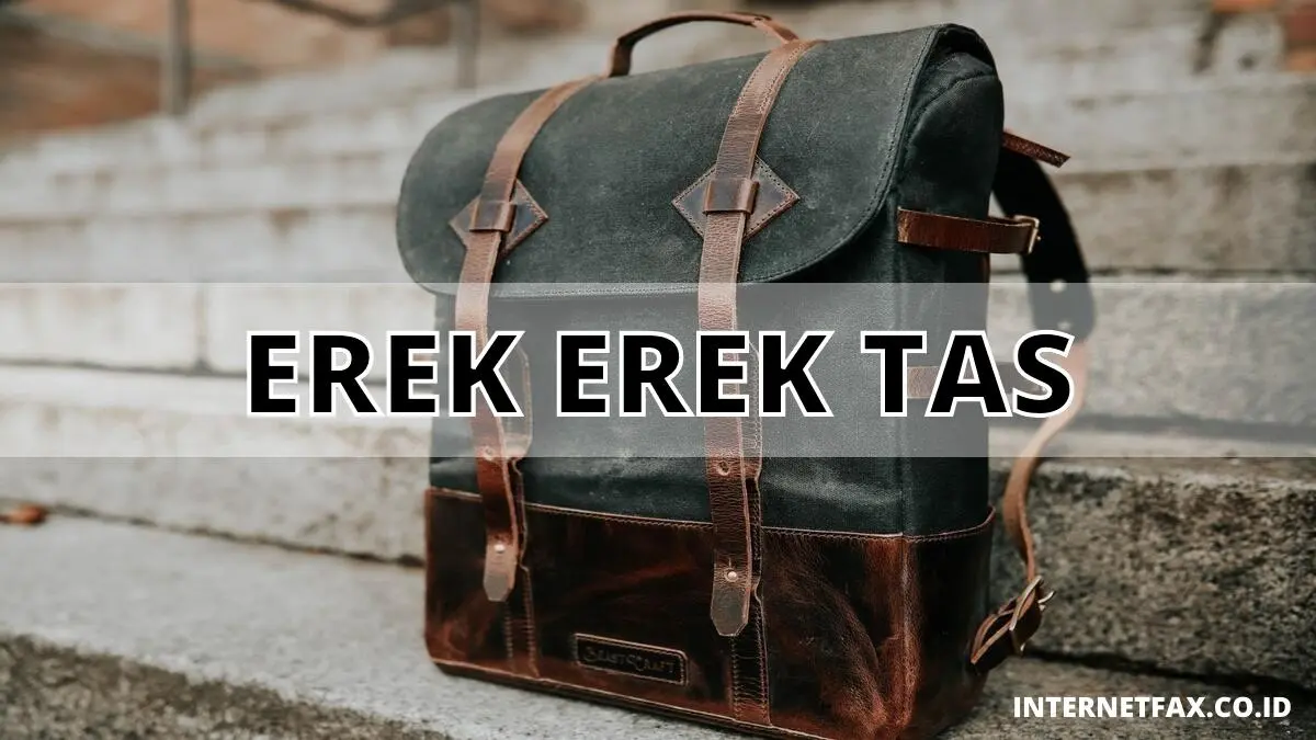 Erek Erek Tas