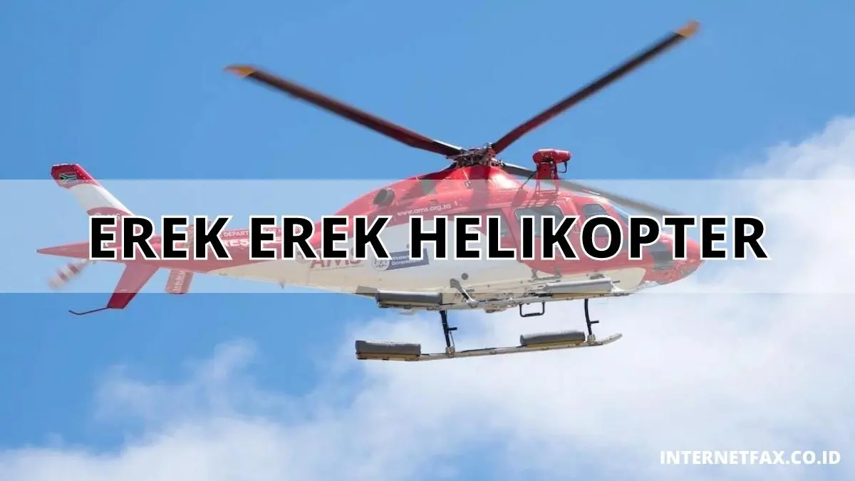 Erek Erek Helikopter