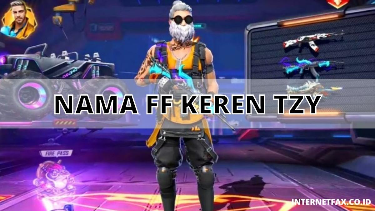 Nama FF Keren Tzy