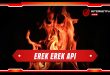 erek erek api